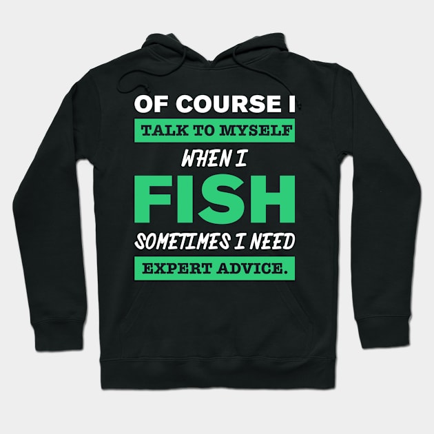 Expert Advice Fish Hoodie by veerkun